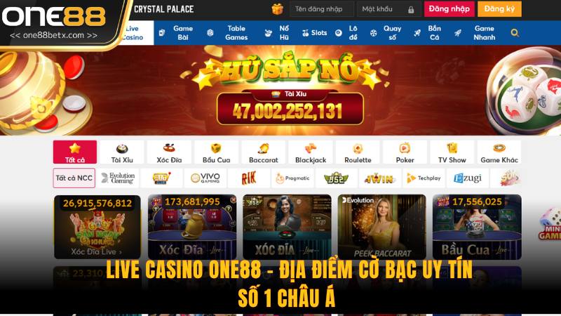Live Casino One88 - Địa Điểm Cờ Bạc Uy Tín Số 1 Châu Á
