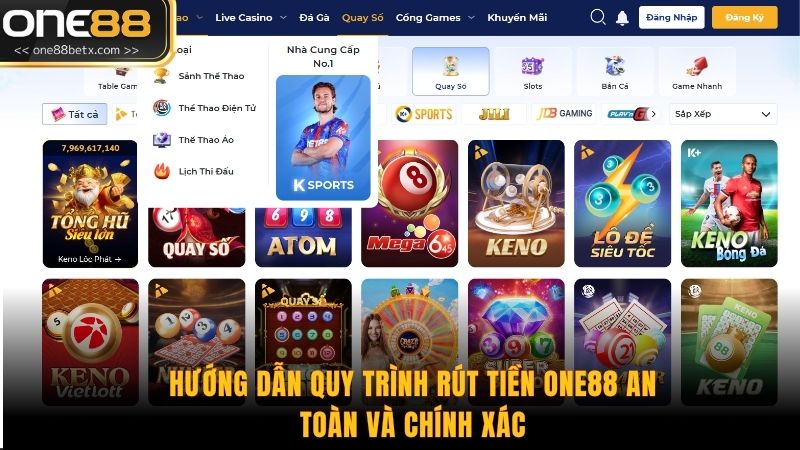 Hướng Dẫn Quy Trình Rút Tiền ONE88 An Toàn Và Chính Xác
